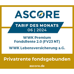Ratingsiegel von ASCORE WWK Premium FondsRente 2.0 ist der Tarif des Monats Juni 2024